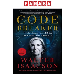 The Code Breaker: Jennifer Doudna, Gene Editing, And The Future Of The Human Race