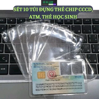 Sét 10 túi vỏ bọc thẻ CCCD. vỏ bọc thẻ bao chống xước chip cccd - ATM trong suốt có nắp bảo vệ