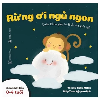 Sách Ehon - Buồn Ngủ Ơi Là Buồn Ngủ - Rừng Ơi Ngủ Ngon Dành Cho Trẻ Từ 0 -6 Tuổi