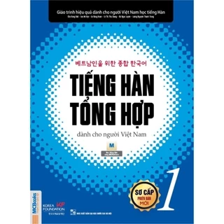 Sách - Giáo Trình Tiếng Hàn Tổng Hợp Dành Cho Người Việt - Sơ Cấp 1 ( Phiên Bản Mới ) (MC Books)