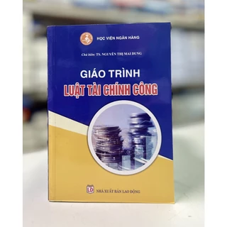 Sách - Giáo trình Luật Tài Chính Công