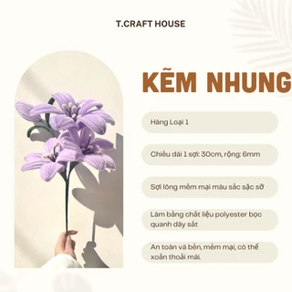 COMBO 20 CÂY KẼM NHUNG LOẠI 1, NHUNG DÀY MỊN LÀM HOA VÀ PHỤ KIỆN T.CRAFT HOUSE