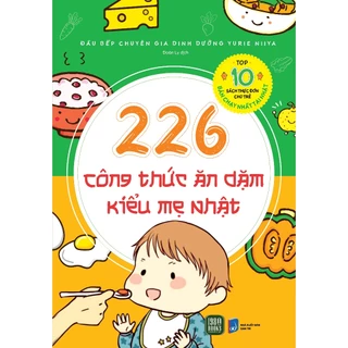 Sách - 226 Công Thức Ăn Dặm Kiểu Mẹ Nhật (1980 Books)