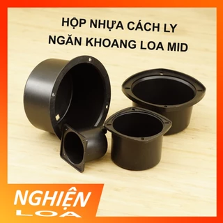 [NGHIỆN LOA] Hộp nhựa ngăn khoang cách ly loa mid 2inch 3inch 4inch 5inch hộc cách ly loa bass loa mid treble