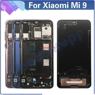 Khung Màn Hình Phía Trước Cho xiaomi mi9 mi9t mi9se mi9pro xiaomi mi 9 se 9 pro 9t