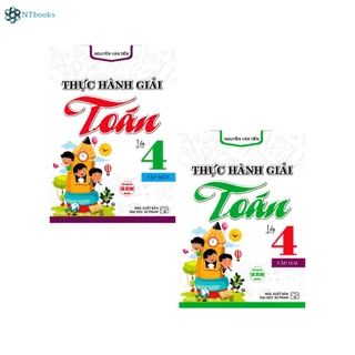 Sách - Combo Thực Hành Giải Toán Lớp 4 Tập 1 + 2 (Dùng Chung Cho Các Bộ SGK Hiện Hành) (Bộ 2 Cuốn) - HA