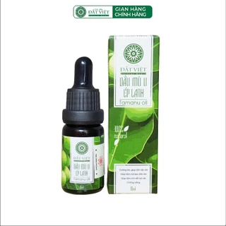 Dầu mù u Đất Việt 10ml Ép lạnh nguyên chất