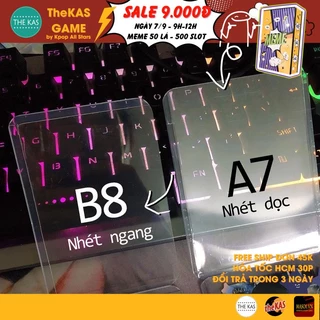 Toploader đựng card nhét ảnh kích thước A7 7x10cm và B8 6.4x9cm đựng card Anime, Kpop, Idol, đựng thẻ bài sưu tầm