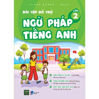 Sách - Bài tập bổ trợ ngữ pháp tiếng Anh lớp 2 - VISHV Books