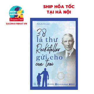 Sách - 38 Lá thư Rockefeller gửi cho con trai