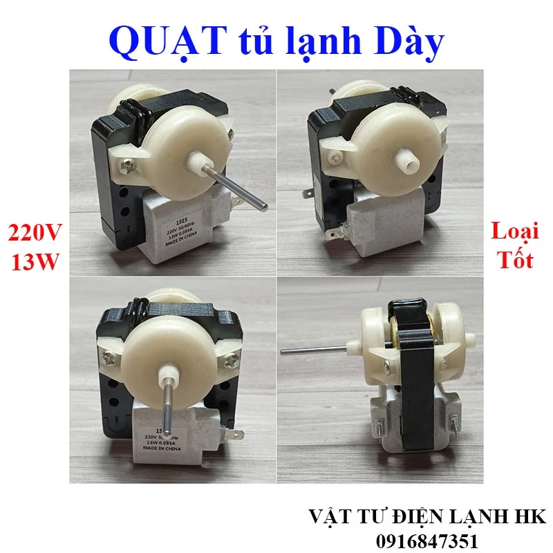 Quạt tủ lạnh dày 220V - 13W Motor động cơ quạt tủ hàng Tốt