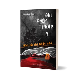 Sách - Ghi Chép Pháp Y: Khi Tử Thi Biết Nói - AZ Việt Nam
