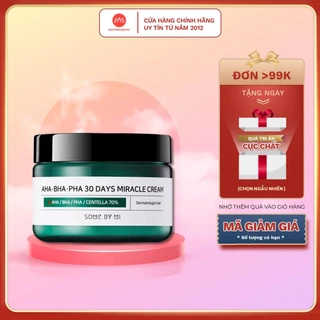 Kem Dưỡng Some By Mi  AHA-BHA-PHA 30 Days Miracle Cream Giảm Và Ngăn Ngừa Mụn 60g