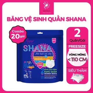 [Hoàn xu 50%] [Rẻ vô địch] 20 gói Băng vệ sinh dạng quần Shana mềm mại, chống tràn thấm hút tối đa 2 quần/túi