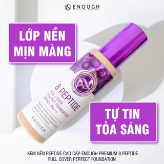 KEM NỀN ENOUGH 8 PEPTIDE FULL COVER PERFECT FOUNDATION SPF50+ PA+++ 100G
