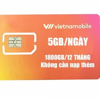 [Sim dùng 12 tháng] Sim Vietnamobile data 4G vào mạng 1 năm không cần nạp tiền 5GB/Ngày - 150 GB/tháng giá rẻ