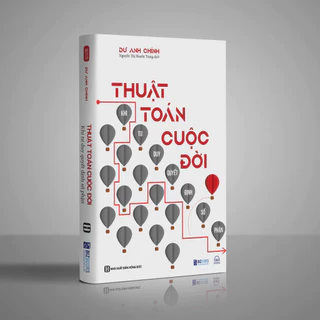 Sách Thuật Toán Cuộc Đời: Khi Tư Duy Quyết Định Số Phận - Bản Quyền