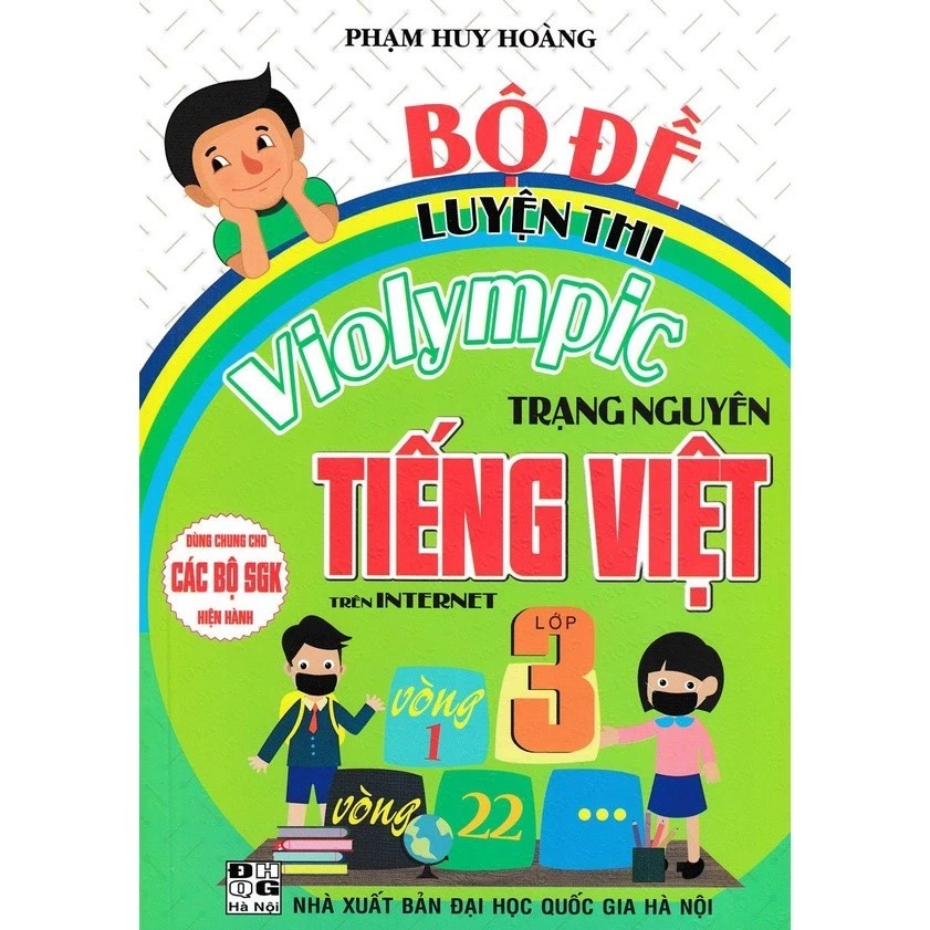 Sách - Bộ Đề Luyện Thi Violympic Trạng Nguyên Tiếng Việt Lớp 3 Trên Internet (Dùng Chung Cho Các SGK Mới Hiện Hành) HA