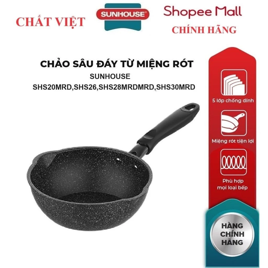 CHẢO MIỆNG RÓT, CHỐNG DÍNH VÂN ĐÁ, ĐÁY TỪ SUNHOUSE SHS20MRD,SHS26MRD,SHS28MRDSHS30MRD