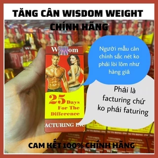 Tăng cân wisdom weight, vitamin hỗ trợ tăng cân giúp ăn ngon ngủ ngon hơn, hấp thụ tối đa các dưỡng chất