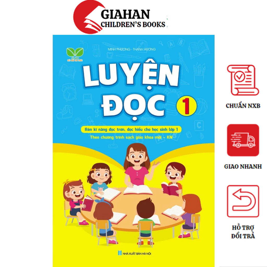 [Mã INBAU154 giảm 15K đơn 99K] Sách - Luyện Đọc Lớp 1 - Theo chương tình sách giáo khoa mới Kết Nối tri thức