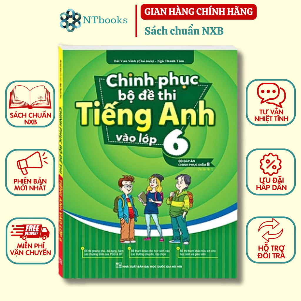 Sách - Chinh phục bộ đề thi Tiếng Anh vào lớp 6 (tái bản 01)