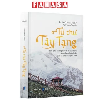 Sách Sách Tử Thư Tây Tạng (Bìa Mềm)