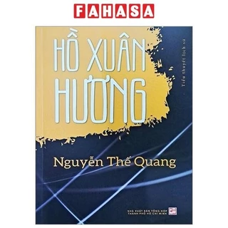 Sách Tiểu Thuyết Lịch Sử - Hồ Xuân Hương