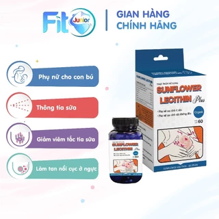 Sunflower Lecithin Plus Thông Tia Sữa,Giảm Viêm Tắc Fito Junior,Từ Thiên Nhiên,Lọ 60 Viên