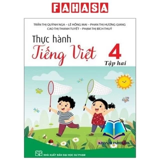 Sách Thực Hành Tiếng Việt Lớp 4 - Tập 2