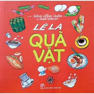 Sách Lê La Quà Vặt - Bản Quyền