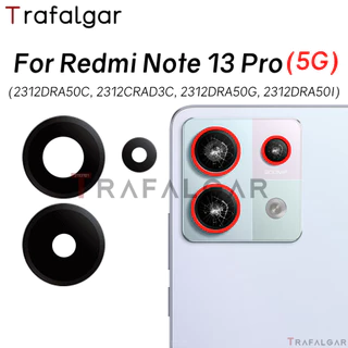 Ống kính thủy tinh Camera sau cho Xiaomi Redmi Note 13 Pro 5G 2312DRA50C 2312CRAD3C 2312DRA50G 2312DRA50I Thay thế + Keo dán