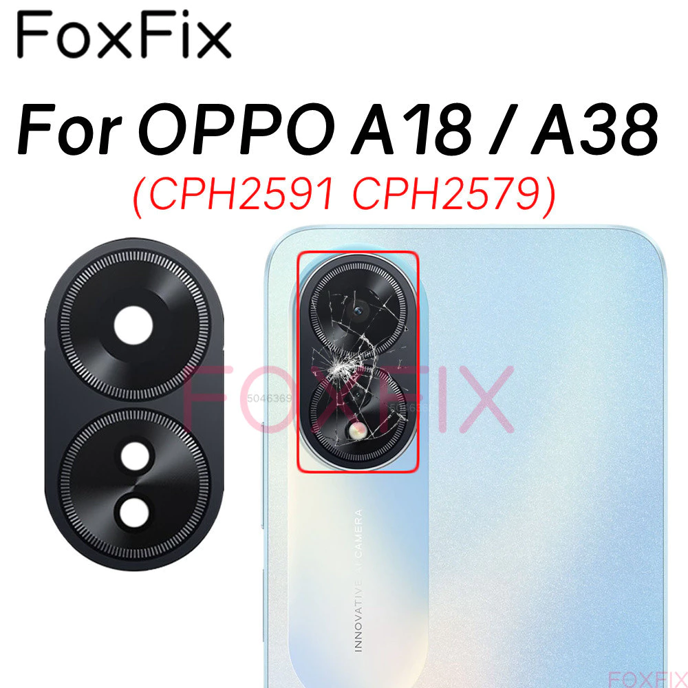 Camera Sau Ống Kính Kính Cho OPPO A18 A38 CPH2591 CPH2579 Thay Thế Nắp Camera Sau Bằng Keo Dán