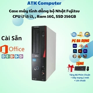 Bộ Case máy tính đồng bộ Nhật Fujitsu CPU i7 i5 i3 , Ram 8G, 16gb SSD 120GB, SSD 256GB Bảo Hành 12 Tháng - ATK Computer