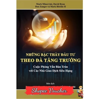 Những bậc thầy đầu tư theo đà tăng trưởng