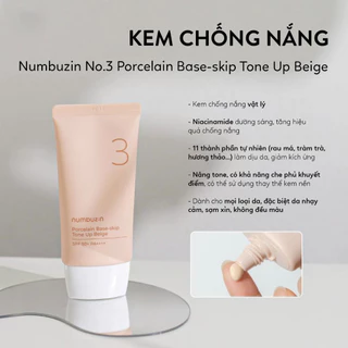 Kem & Tinh Chất Chống Nắng Cấp Ẩm, Làm Dịu Numbuzin No.3 Porcelain Base-skip Tone Up Beige, Clear Filter Sun Essence