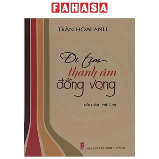 Sách Đi Tìm Thanh Âm Đồng Vọng