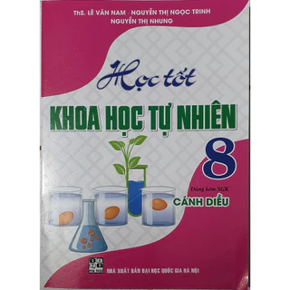 Sách Học Tốt Khoa Học Tự Nhiên 8 (Dùng Kèm SGK Cánh Diều) HA