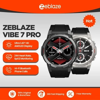 Đồng hồ thông minh Zeblaze Vibe 7 Lite/Pro màn hình 1.43 - 1.47 Inch AMOLED Hiển Thị Hi Fi - Bluetooth Phone