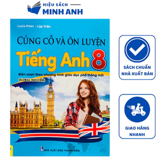 Sách - Củng cố và ôn luyện Tiếng Anh 8 (Global Success)