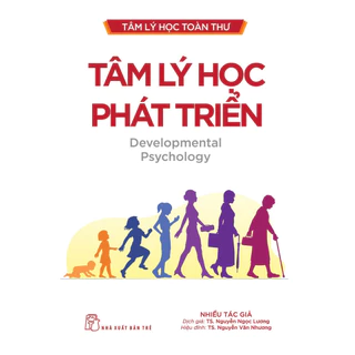 Sách - Tâm Lý Học Toàn Thư - Tâm Lý Học Phát Triển (NXB Trẻ)