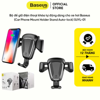 Bộ đế giữ điện thoại khóa tự động dùng cho xe hơi Baseus (Car Phone Mount Holder Stand Auto-lock) SUYL-01