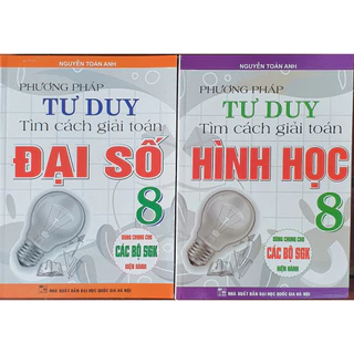 Sách - Combo Phương Pháp Tư Duy Tìm Cách Giải Toán Lớp 8 (Dùng Chung Cho Các Bộ SGK Mới Hiện Hành - Bộ 2 Cuốn) - HA