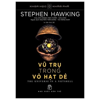Khoa học khám phá. Vũ trụ trong vỏ hạt dẻ - Stephen Hawking 2023 New 100% HCM.PO