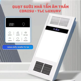 Quạt sưởi nhà tắm âm trần Corisu - TLC Luxury 60x30cm 4 in 1 Sưởi, quạt mát, đèn led, thông gió - Bh chính hãng 3 năm