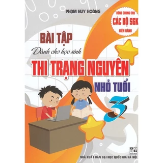 Sách - bài tập dành cho học sinh thi trạng nguyên nhỏ tuổi 3 (dùng chung cho các bộ sách giáo khoa  hiện hành) HA