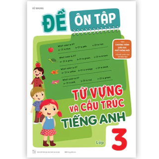 Sách  - Đề Ôn Tập Từ Vựng Và Cấu Trúc Tiếng Anh Lớp  ( MG)