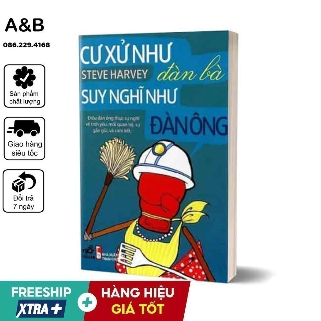 🔥🔥 SÁCH RẺ - Cư Xử Như Đàn Bà Suy Nghĩ Như Đàn Ông