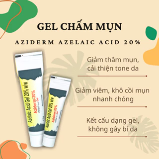 Chấm mụn Aziderm gel, kem mụn azelaic acid 20% giúp dưỡng trắng, giảm mụn, mờ thâm hiệu quả - 15g