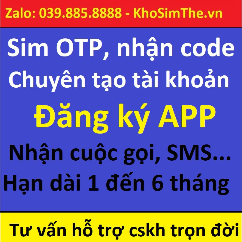 sim otp, sim 0đ nhận mã đăng ký tk shopee, zl, tt, laz, fb, tele... như mọi sim nhà mạng cung cấp A